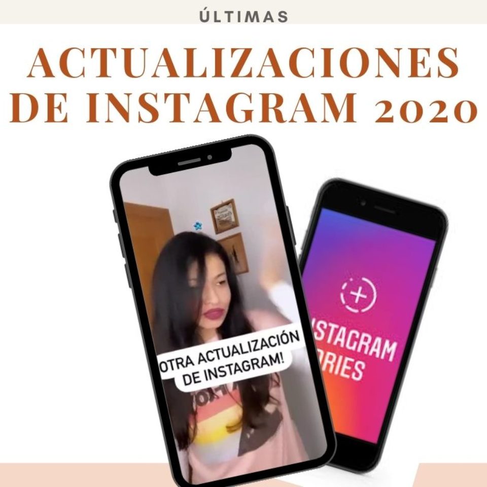 Actualizaciones de Instagram 2020